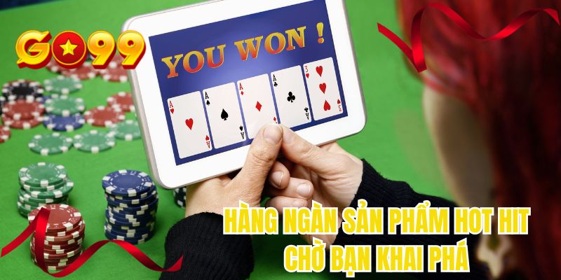 Hàng ngàn sản phẩm hot hit chờ bạn khai phá